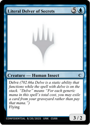 Literal Delver of Secrets