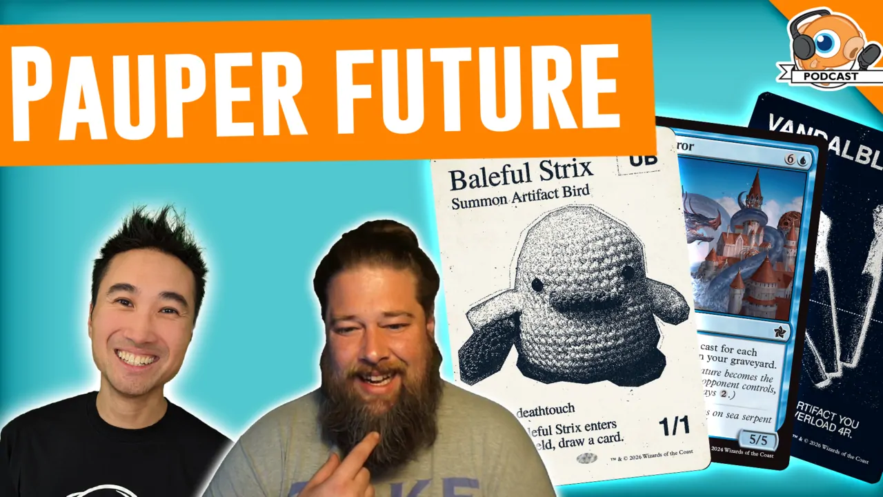 Podcast 604: Can Pauper Save Magic: the Gathering?