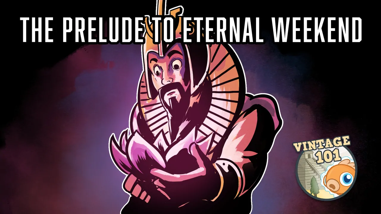 Vintage 101: The Prelude to Eternal Weekend