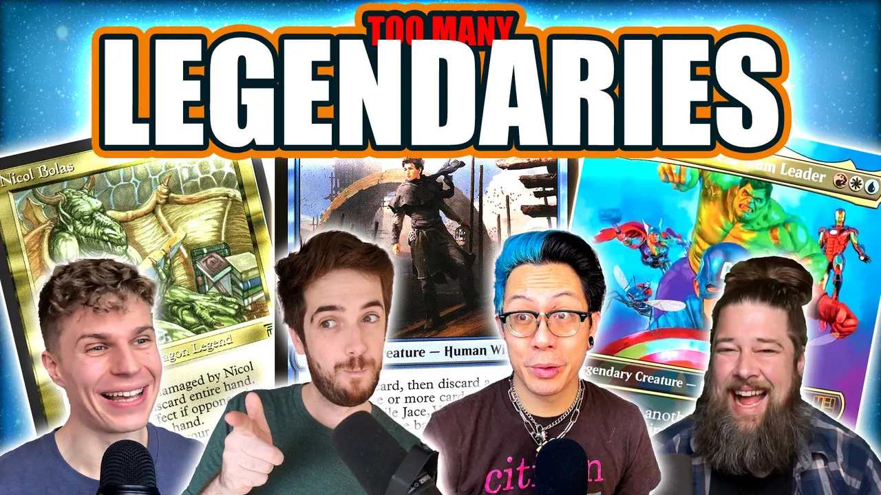 Commander Clash Podcast 260: The Legend Situation is Crazy