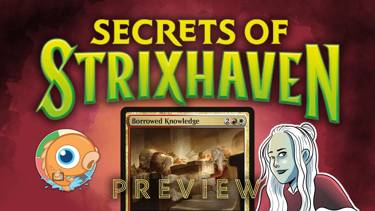 Exclusive Secrets of Strixhaven Preview: Borrowed Knowledge