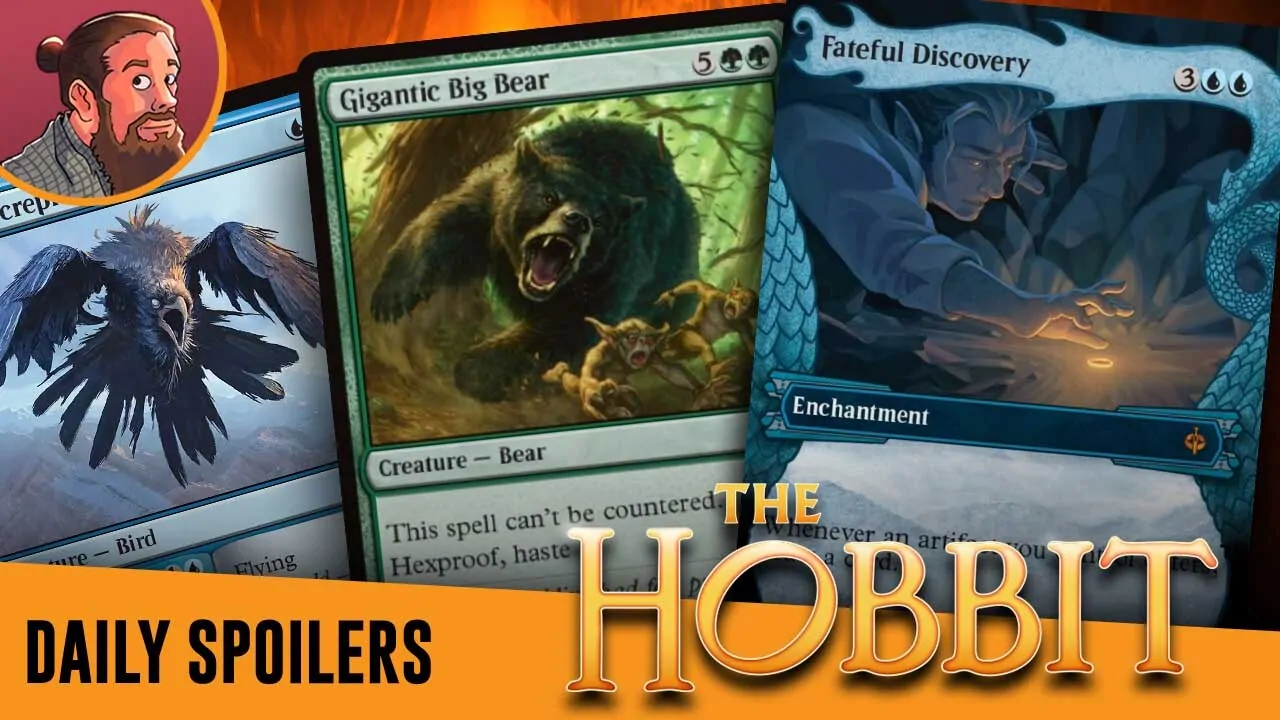 The Hobbit Spoilers — July 25-28 | A Lot of Bears, Artifact Draw Enchantment and More!
