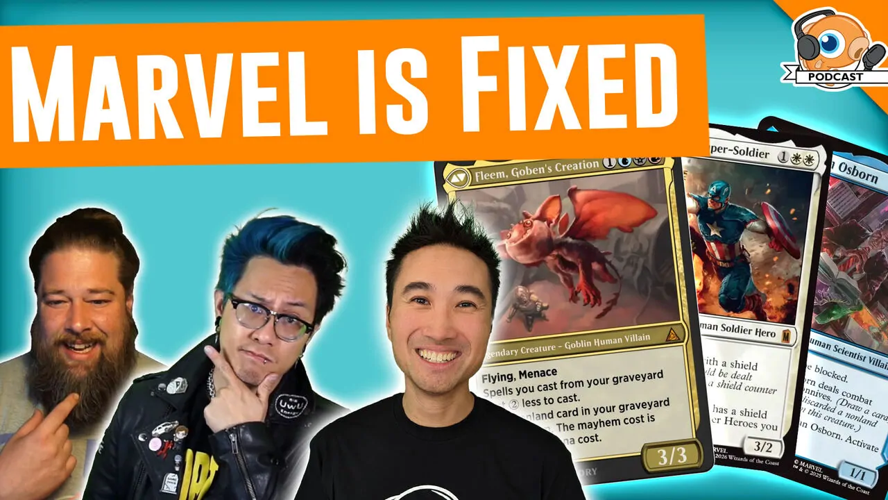 Podcast 589: Magic Fixes the Marvel Problem